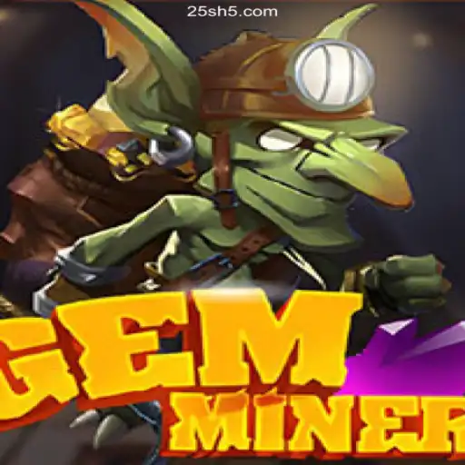 GemMiner: Unearth Treasures in a World of Adventure