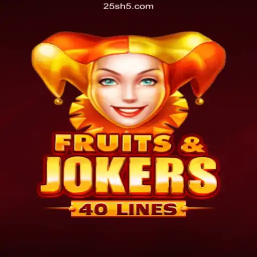Exploring FruitsAndJokers40: A Vibrant Gaming Experience on 25s.Com